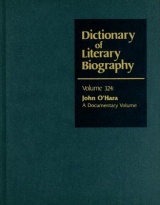 Libro John O'Hara: A Documentary Volume Matthew J Bruccoli