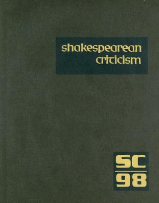 Kniha Shakespearean Criticism, Volume 98 Michelle Lee