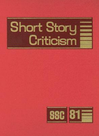 Kniha Short Story Criticism Thomas J. Schoenberg