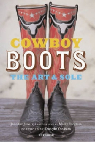 Kniha Cowboy Boots Jennifer June