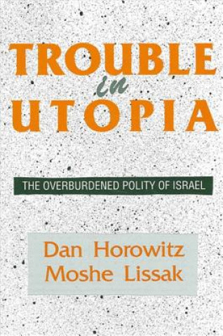 Carte Trouble in Utopia Dan Horowitz
