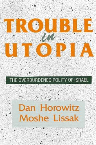 Книга Trouble in Utopia Dan Horowitz