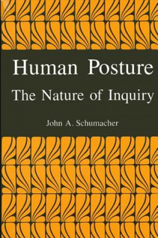 Book Human Posture John A. Schumacher