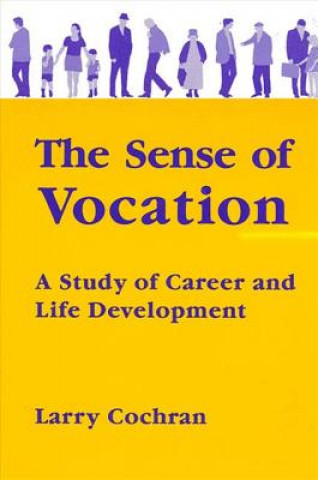 Carte Sense of Vocation Larry Cochran