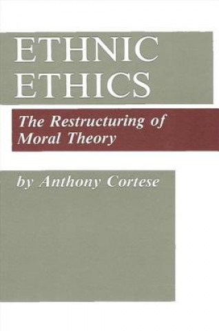 Kniha Ethnic Ethics Anthony J. Cortese