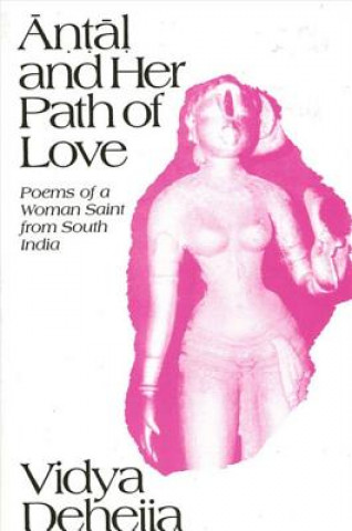 Book Antal and Her Path of Love Vidya Dehejia