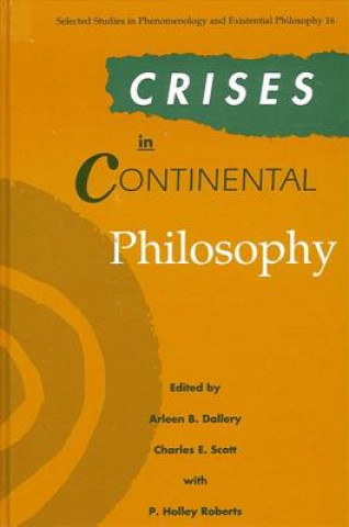 Carte Crises in Continental Philosophy Arleen B. Dallery