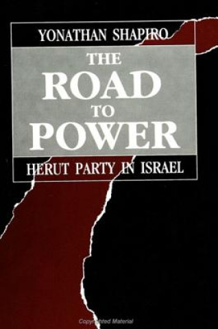 Kniha Road to Power Yonathan Shapiro