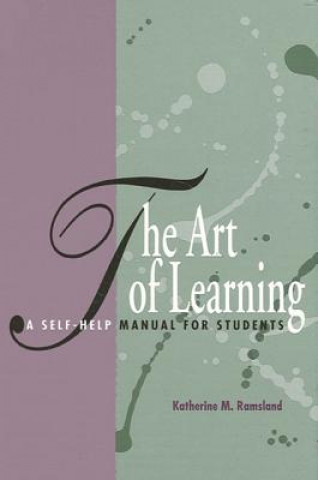 Carte Art of Learning Katherine M. Ramsland