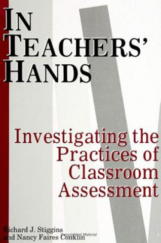 Boek In Teachers' Hands Richard J. Stiggins