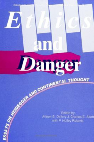 Knjiga Ethics and Danger Dallery