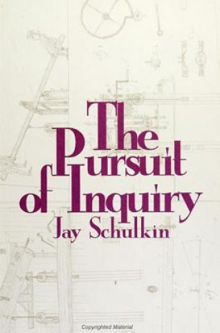 Buch Pursuit of Inquiry Jay Schulkin