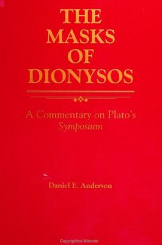 Kniha Masks of Dionysos Daniel E. Anderson