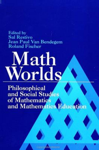 Kniha Math Worlds Sal Restivo