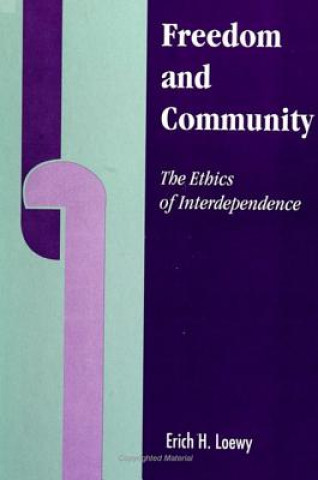 Buch Freedom and Community Erich H. Loewy