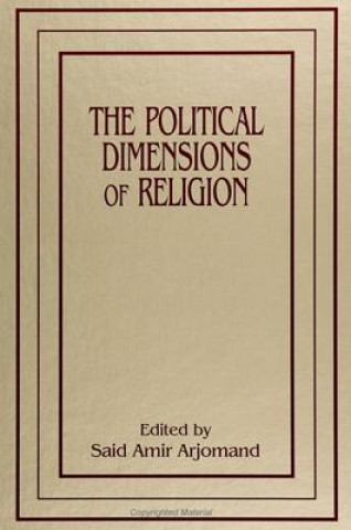 Carte Political Dimensions of Religion Said Amir Arjomand