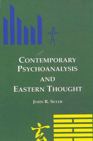 Libro Contemporary Psychoanalysis and Eastern Thought John R. Suler