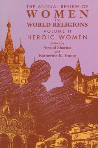 Książka Annual Review of Women in World Religions Sharma/Young