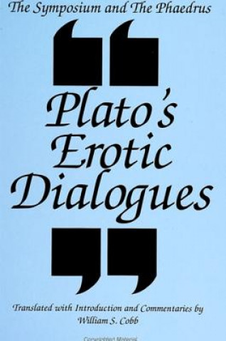 Könyv Symposium and the Phaedrus Plato