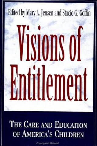 Kniha Visions of Entitlement Mary A. Jensen