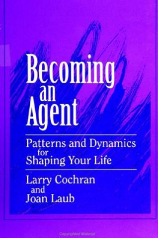 Книга Becoming an Agent Larry Cochran