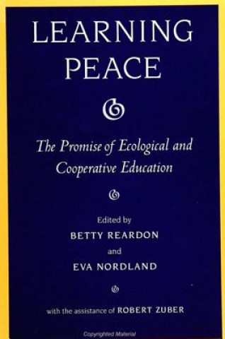 Könyv Learning Peace Reardon/Nor