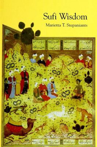 Книга Sufi Wisdom Marietta T. Stepaniants