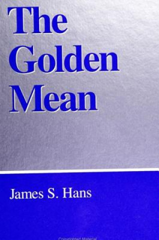 Kniha Golden Mean James S. Hans