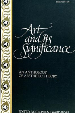 Книга Art and Its Significance Stephen David Ross