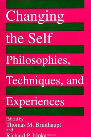 Kniha Changing the Self Thomas M. Brinthaupt