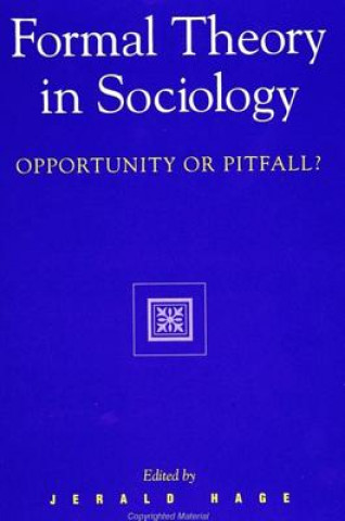 Carte Formal Theory in Sociology Jerald Hage