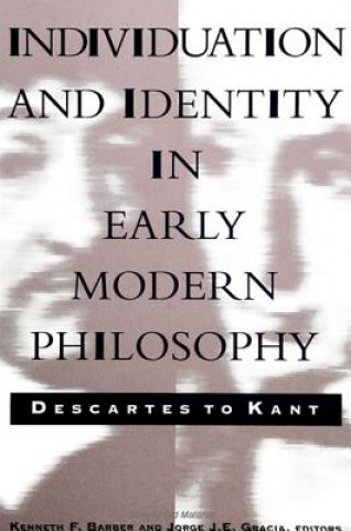 Książka Individuation and Identity in Early Modern Philosophy Kenneth F. Barber