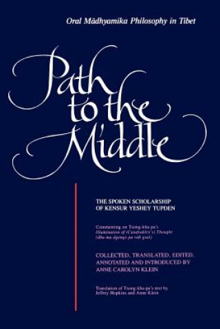 Buch Path to the Middle Anne Carolyn Klein