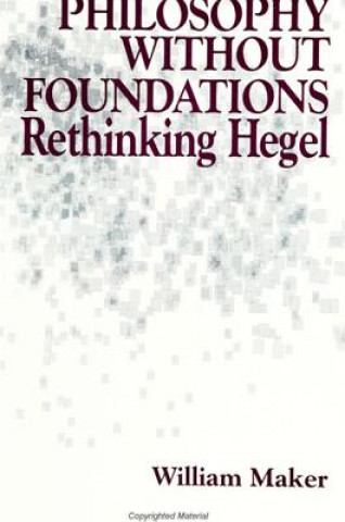 Boek Philosophy without Foundations William Maher