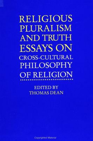 Carte Religious Pluralism and Truth Thomas Dean