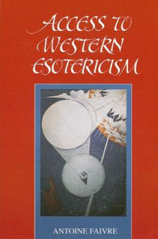Carte Access to Western Esotericism Antoine Faivre