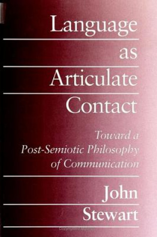 Kniha Language as Articulate Contact John Stewart