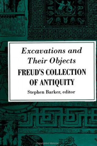 Kniha Excavations and Their Objects Stephen Barker