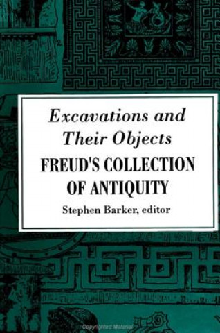 Book Excavations and Their Objects Stephen Barker