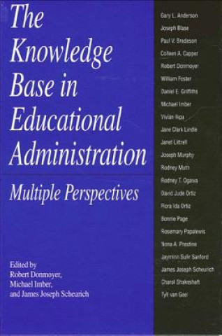 Carte Knowledge Base in Educational Administration Robert Donmoyer