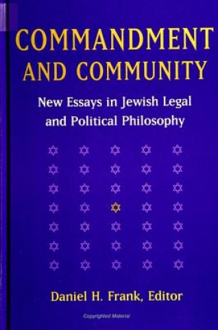 Livre Commandment and Community Daniel H. Frank