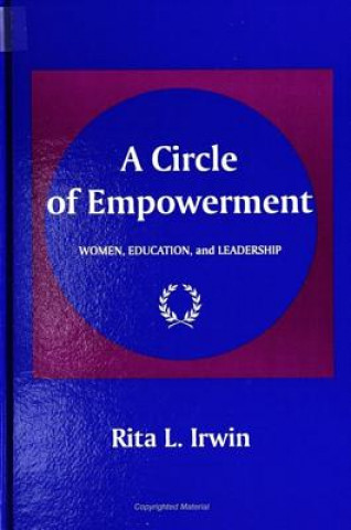 Knjiga Circle of Empowerment Rita L. Irwin