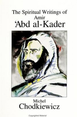 Carte Spiritual Writings of Amin 'Abd al-Kader Michael Chadkiewicz