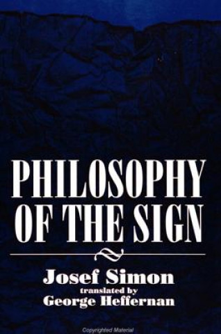 Książka Philosophy of the Sign Josef Šimon