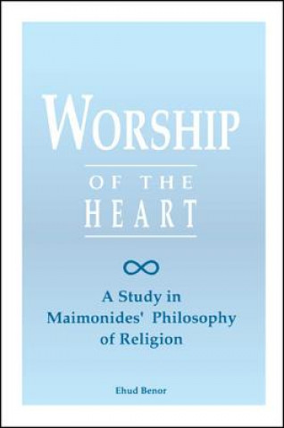 Книга Worship of the Heart Ehud Benor