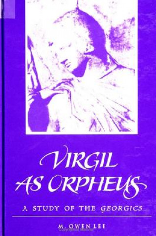 Kniha Virgil as Orpheus M. Owen Lee