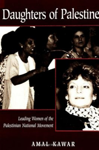 Kniha Daughters of Palestine Amal Kawar