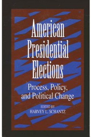 Carte American Presidential Elections Schantz H