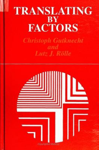 Kniha Translating by Factors Christoph Gutknecht