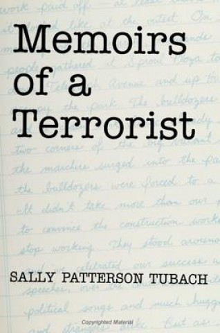 Книга Memoirs of a Terrorist Sally Patterson Tubach